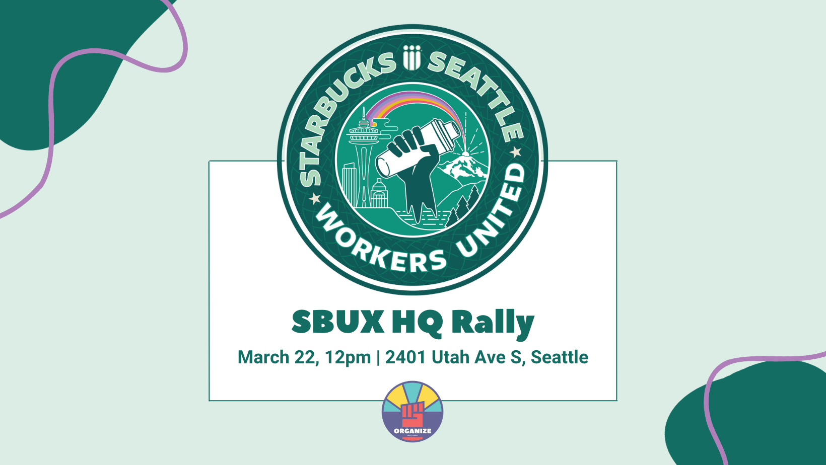 rsvp-to-the-sbux-hq-rally-sbwu-seattle-organize-at-mlk-labor